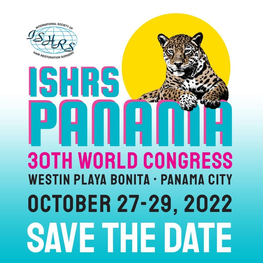 ISHRS (International Society of Hair Restoration Surgery) Panama 2022